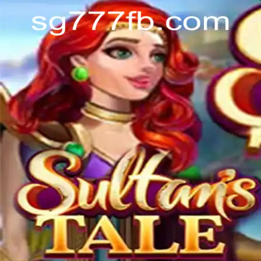 Sultanstale: An Intriguing Adventure in the World of SG777